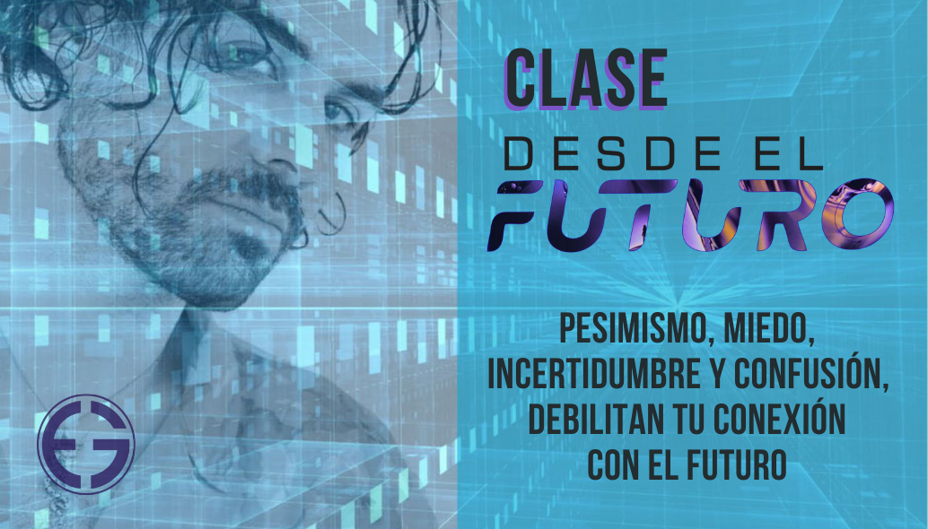 Clase Desde el Futuro